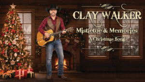 Mistletoe & Memories Clay Walker